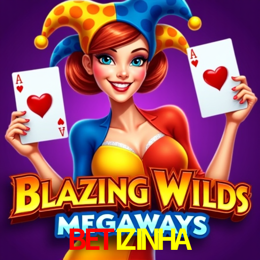 BETIZINHA